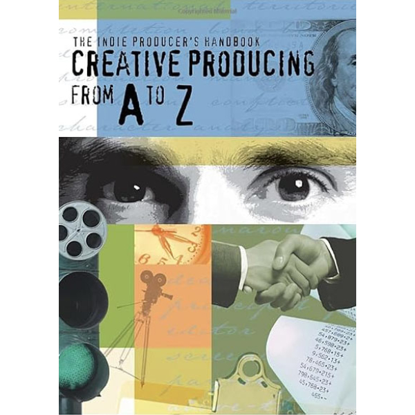 Creative Producing A to Z