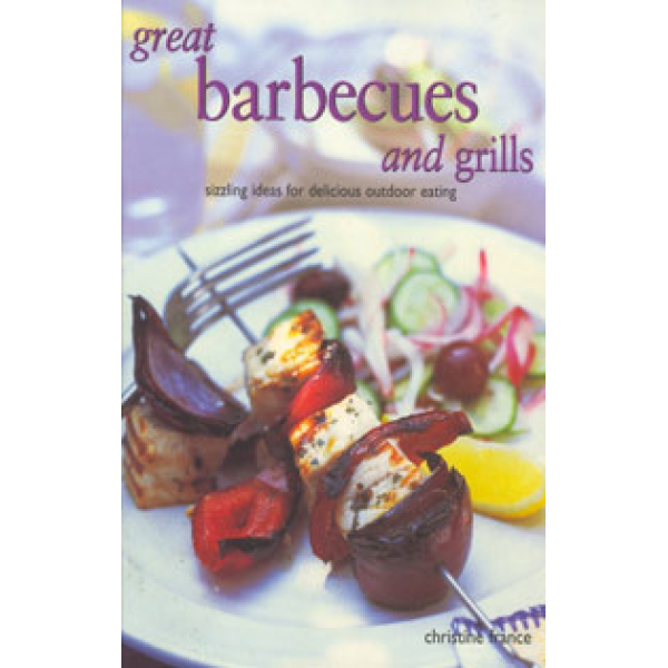Great Barbecues and Grills