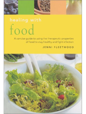 Healing With Food