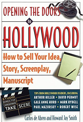 How To Sell Your Story- Book- Screenplay Idea