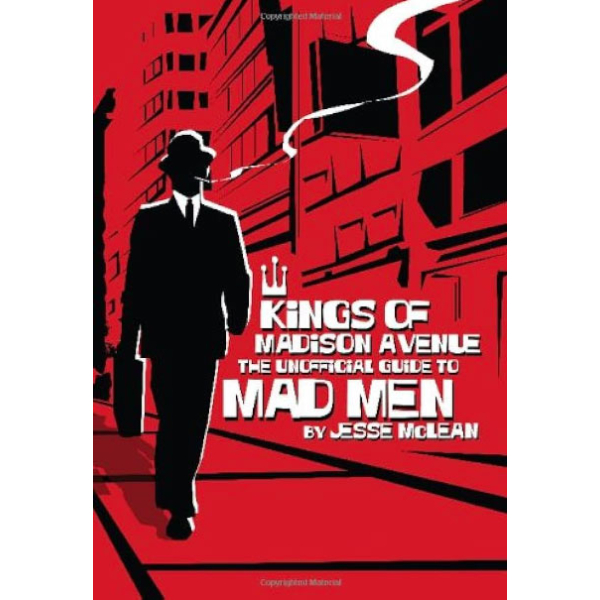 Kings of Madison Avenue – Mad Men