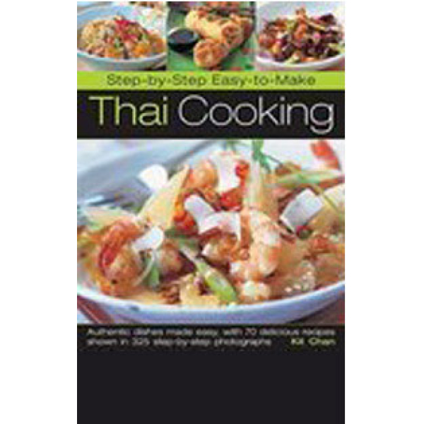 Step-by-Step Easy to Make Thai Cooking