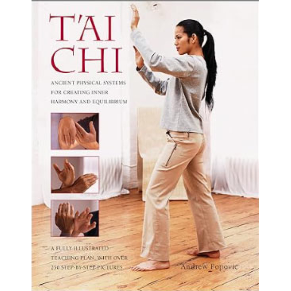 Tai Chi Ancient Physical Systems