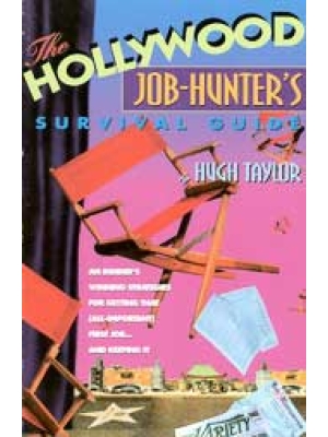 The Hollywood Job-Hunters Survival Guide