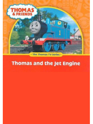 Thomas And The Jet Engine Thomas & Friends: Thomas And The Jet Engine