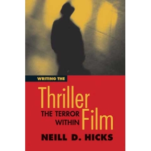 Writing the Thriller Film