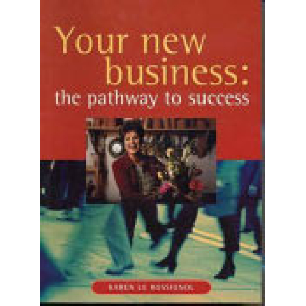 Your New Business-Pathway To Success