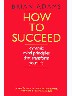 How to Succeed How To Succeed – Hardcover