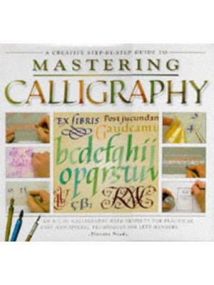 Mastering Calligraphy